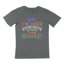 Load image into Gallery viewer, OK I&#39;m here. STREET TEE