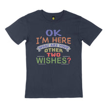Load image into Gallery viewer, OK I&#39;m here. STREET TEE