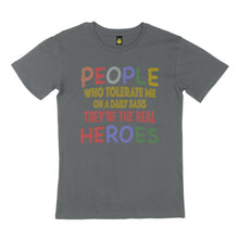 Load image into Gallery viewer, People who tolerate me. STREET TEE