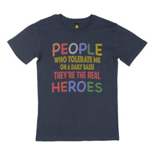 Load image into Gallery viewer, People who tolerate me. STREET TEE