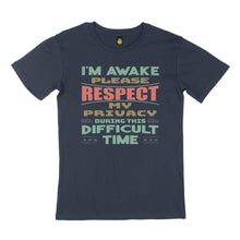 Load image into Gallery viewer, I&#39;m awake. STREET TEE