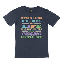 Load image into Gallery viewer, We&#39;re all given one. STREET TEE