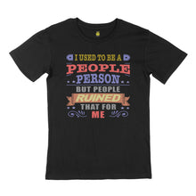 Load image into Gallery viewer, I used to be. STREET TEE